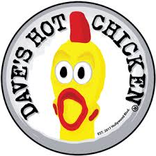 Daves Hot Chicken